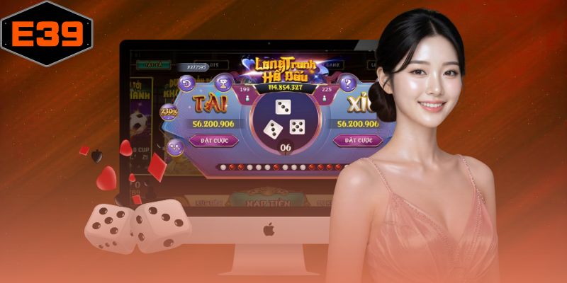 Tài Xỉu - Cá Cược Đỉnh Cao Với Bí Quyết Thắng Lớn Tại E39